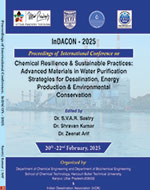 Proceedings of International Conference on Chemical Resilience & Sustainable Practices: Advanced materials in Water Purification Strategies for Desalination, Energy Production & Environmental Conservation